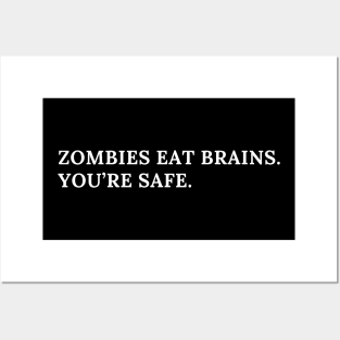 Zombies Eat Brains Posters and Art